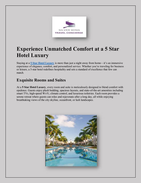 Experience Unmatched Comfort at a 5 Star Hotel Luxury | PDF