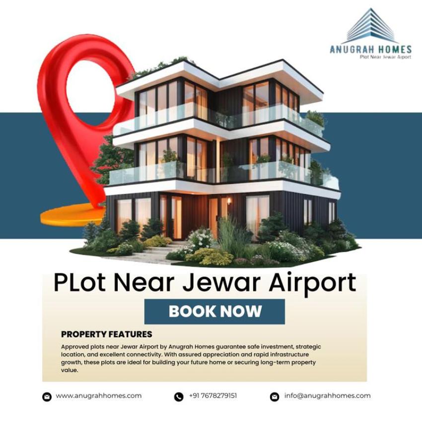 Why Buying a Plot in Jewar Airport Region Is the Smartest Decision Today - Ani Articles