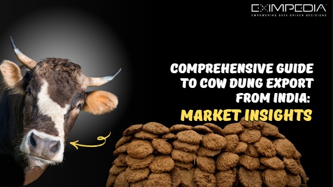 Comprehensive Guide to Cow Dung Export from India: Market Insights