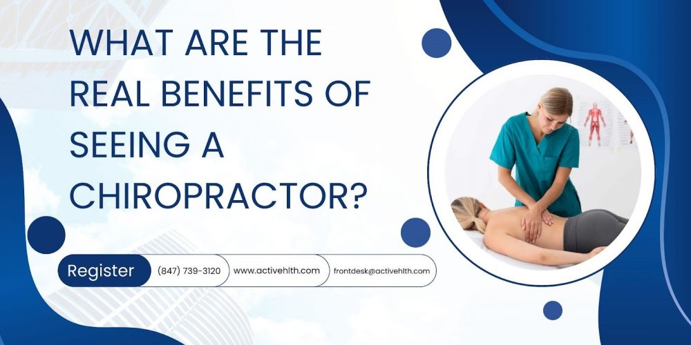 Real Benefits of Seeing a Chiropractor | Chiropractic Care