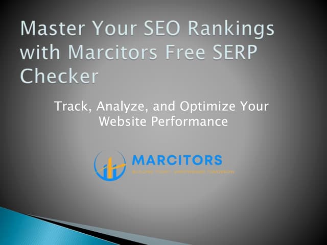Master Your SEO Rankings with Marcitors’ Free SERP Checker | Improve Your Search Performance | PDF
