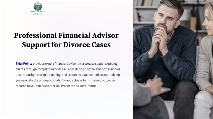 PPT - Professional Financial Advisor Support for Divorce Cases PowerPoint Presentation - ID:14750653