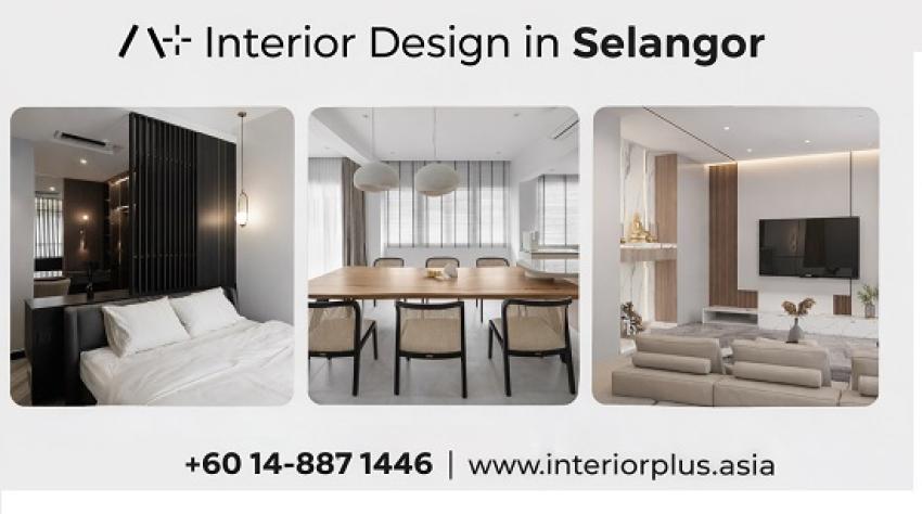 Who Is the Best Interior Design in Selangor Company for Home Renovation Projects? - Ani Articles