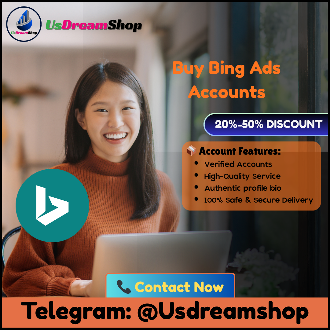 Buy Bing Ads Accounts - Fast, Safe & Ready to Use