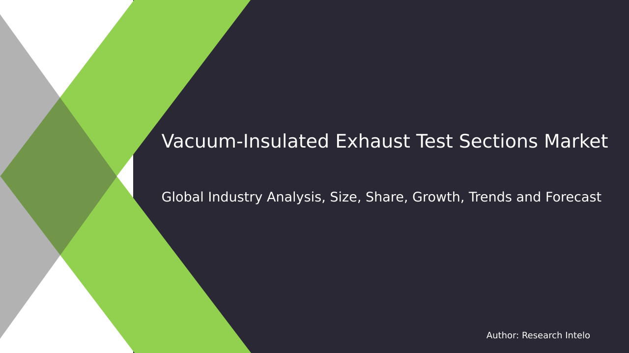 Vacuum Insulated Exhaust Test Sections Market Research Report 2033